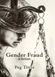 Gender Fraud synopsis, comments