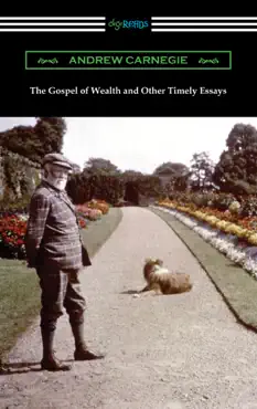 the gospel of wealth and other timely essays book cover image