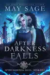 After Darkness Falls reviews