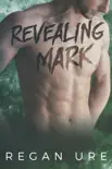 Revealing Mark synopsis, comments