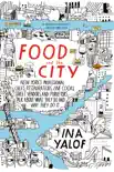 Food and the City synopsis, comments