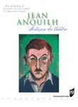 Jean Anouilh synopsis, comments
