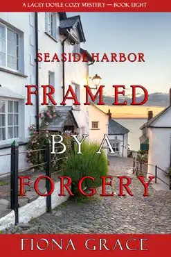 framed by a forgery (a lacey doyle cozy mystery—book 8) book cover image