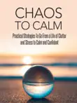 Chaos To Calm synopsis, comments