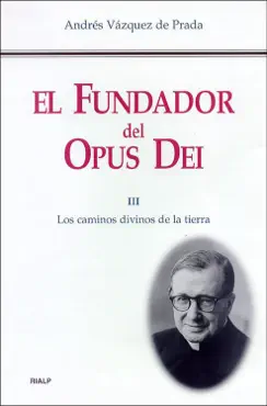 el fundador del opus dei (iii) imagen de la portada del libro