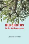 Herodotus in the Anthropocene sinopsis y comentarios