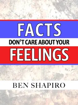 facts don't care about your feelings book cover image