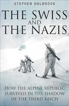 the swiss and the nazis book cover image