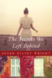The Secrets We Left Behind synopsis, comments