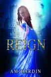 Reign synopsis, comments