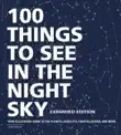 100 Things to See in the Night Sky, Expanded Edition sinopsis y comentarios
