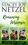 Romancing Wisconsin Volume IV synopsis, comments