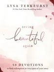 Seeing Beautiful Again synopsis, comments