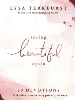 seeing beautiful again book cover image