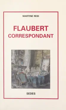 flaubert correspondant imagen de la portada del libro