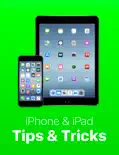iPhone & iPad Tips & Tricks: Book 3 e-book