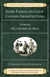 Some Essays on Golf-Course Architecture synopsis, comments