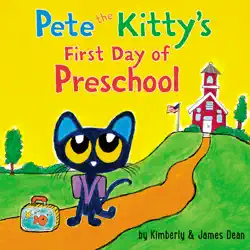 pete the kitty's first day of preschool book cover image