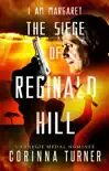 The Siege of Reginald Hill synopsis, comments