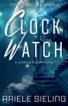Clock Watch synopsis, comments