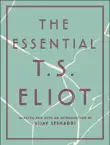 The Essential T.S. Eliot synopsis, comments