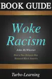 Woke Racism synopsis, comments