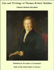 Life and Writings of Thomas Robert Malthus synopsis, comments