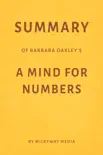 Summary of Barbara Oakley’s A Mind for Numbers by Milkyway Media sinopsis y comentarios