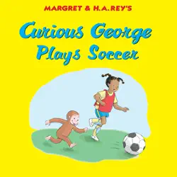 curious george plays soccer book cover image