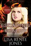 Escaping Reality synopsis, comments