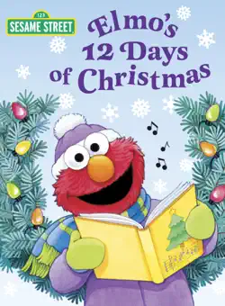 elmo's 12 days of christmas (sesame street) book cover image