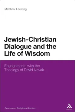 jewish-christian dialogue and the life of wisdom imagen de la portada del libro