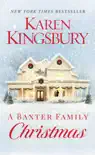 A Baxter Family Christmas synopsis, comments