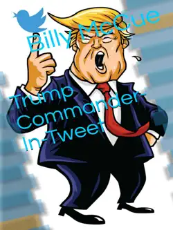 trump commander-in-tweet book cover image