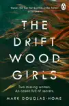 The Driftwood Girls synopsis, comments