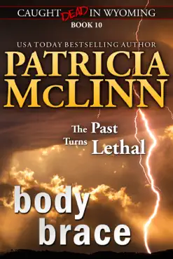 body brace (caught dead in wyoming mystery series, book 10) book cover image