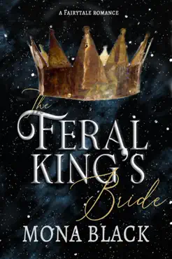 the feral king's bride: a fairytale romance book cover image