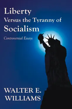 liberty versus the tyranny of socialism book cover image