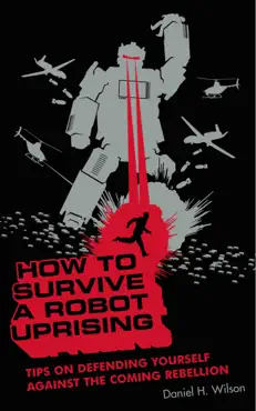 how to survive a robot uprising imagen de la portada del libro