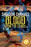 Blood Upon the Sands synopsis, comments