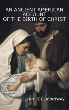 an ancient american account of the birth of christ book cover image