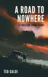 A Road to Nowhere synopsis, comments