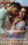 Lindamente Ferida synopsis, comments