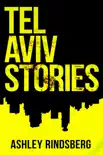 Tel Aviv Stories synopsis, comments