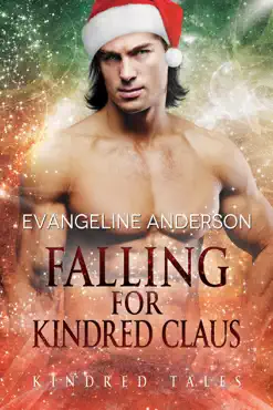 falling for kindred claus...book 19 of the kindred tales series book cover image