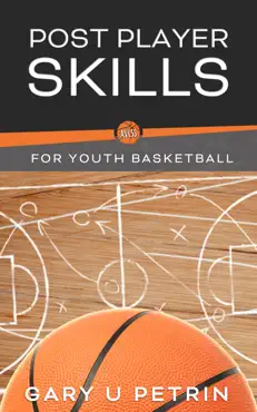 post player skills for youth basketball imagen de la portada del libro