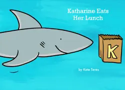 katharine eats her lunch book cover image