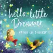 Hello, Little Dreamer synopsis, comments