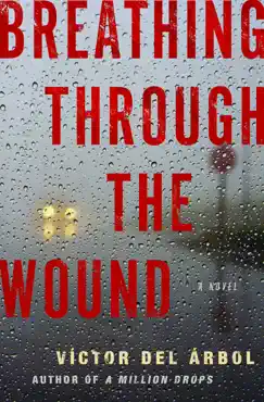 breathing through the wound imagen de la portada del libro