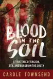 Blood in the Soil synopsis, comments